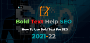 Read more about the article Does bold text help SEO | How to use bold text for SEO 2022