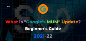 Read more about the article Google’s MUM | Will Google’s mum kill SEO in 2022?
