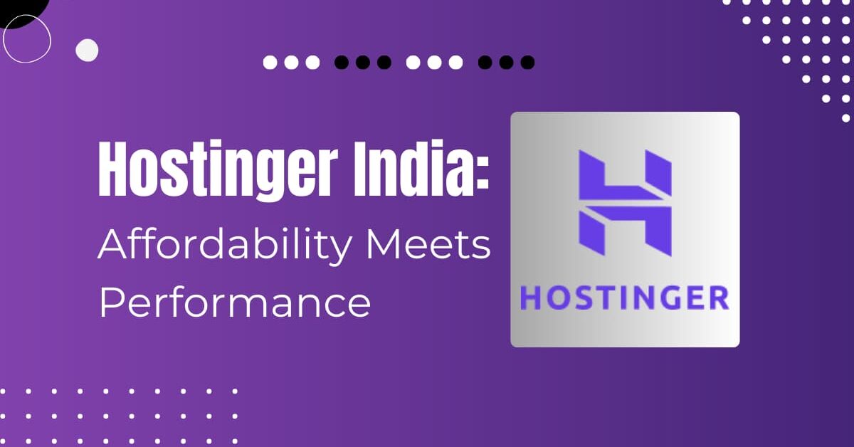 Read more about the article Hostinger India Reviews (October 2023) – After 3.5 Years Of Use