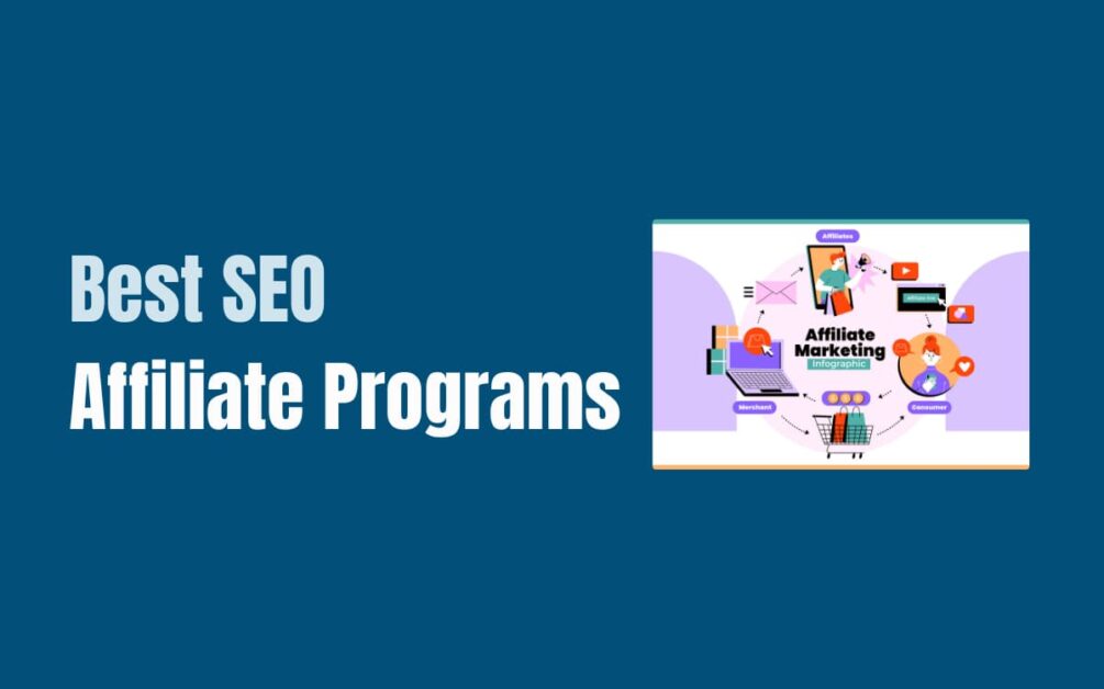 Best SEO Affiliate Programs