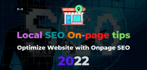 Read more about the article 5 Local SEO On Page Tips: Famous & Best Local SEO Blog 2022