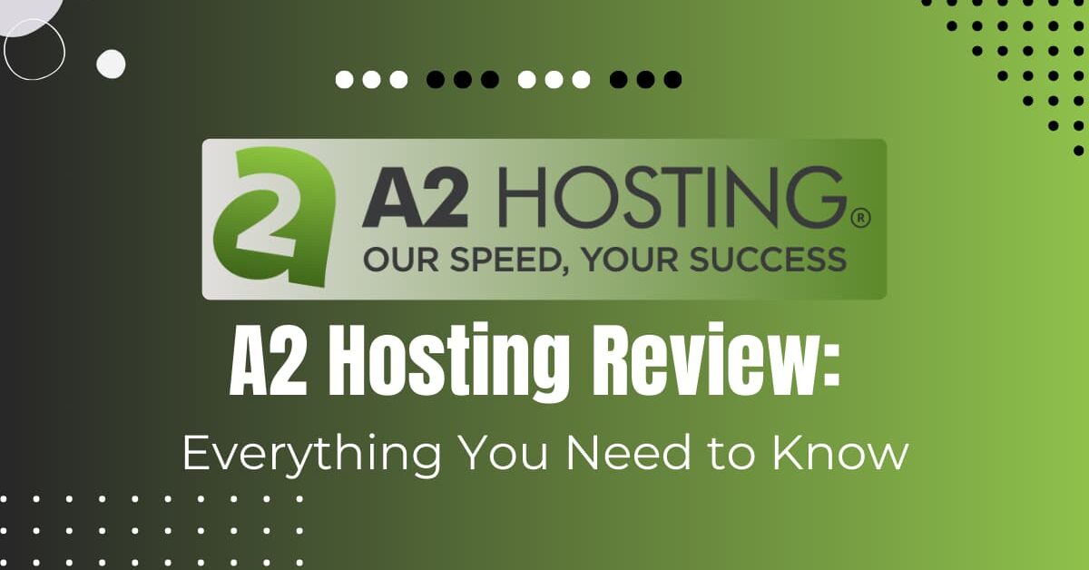 Read more about the article Best A2 Hosting Review (2024): The Fastest, Most Reliable