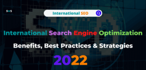 Read more about the article Benefits Of International SEO | International SEO checklist 2022