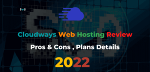 Read more about the article Cloudways web hosting review: Pros & Cons and Plans 2022