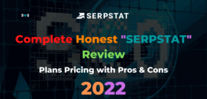 Read more about the article Complete Serpstat Review: Is It Really A Worthy SEO Tool 2022