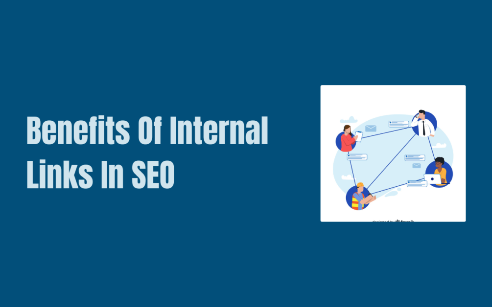 Importance Of Internal Links In SEO