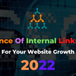 Read more about the article Importance Of Internal Links In SEO: Benefits & Practices