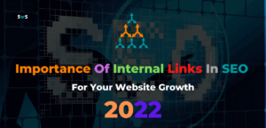 Read more about the article Importance Of Internal Links In SEO: Benefits & Practices