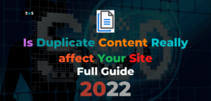Read more about the article Truth About Duplicate Content: The Complete Guide 2022