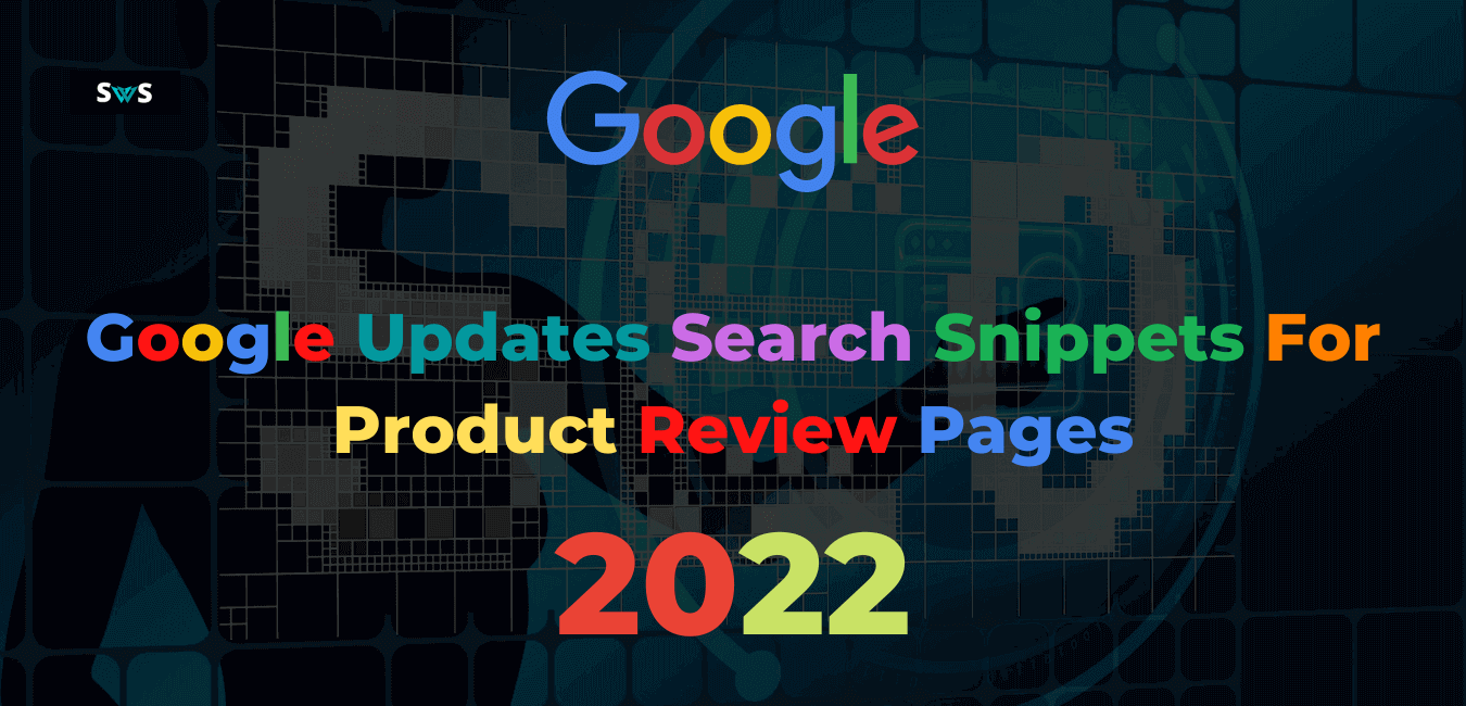 Read more about the article Google Product Review Pros & Cons To Support Search Snippets