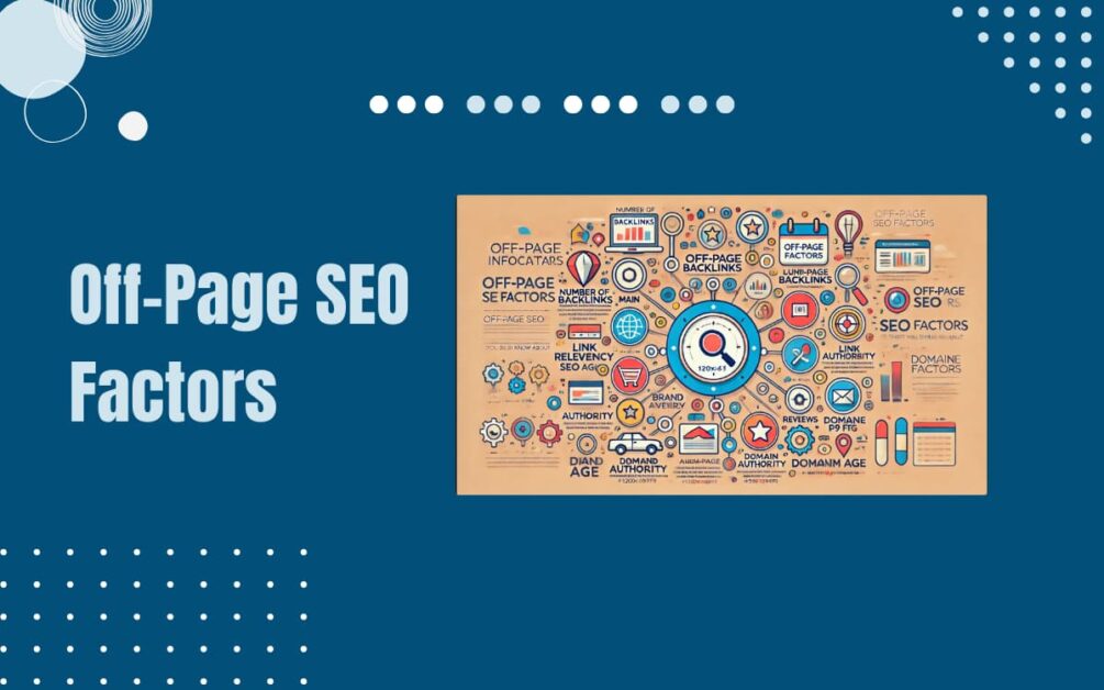 Read more about the article Top 11 Off-Page SEO Factors You Can’t Ignore in 2025