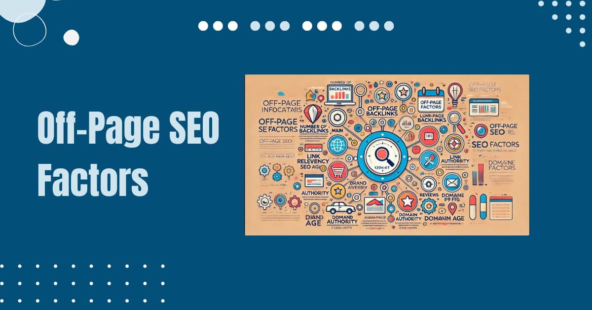 Read more about the article Top 11 Off-Page SEO Factors You Can’t Ignore in 2025