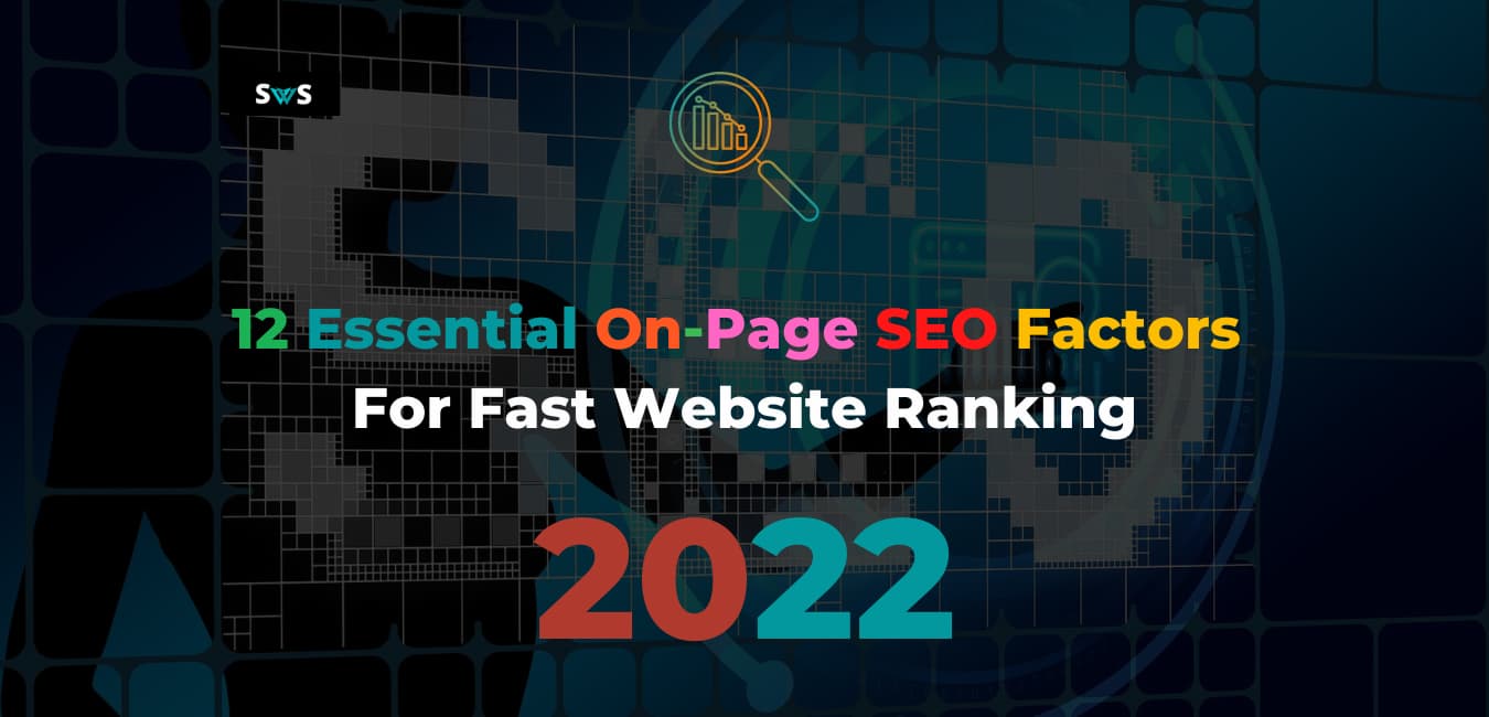 Read more about the article 12 Essential On-Page SEO Factors For Fast Website Ranking