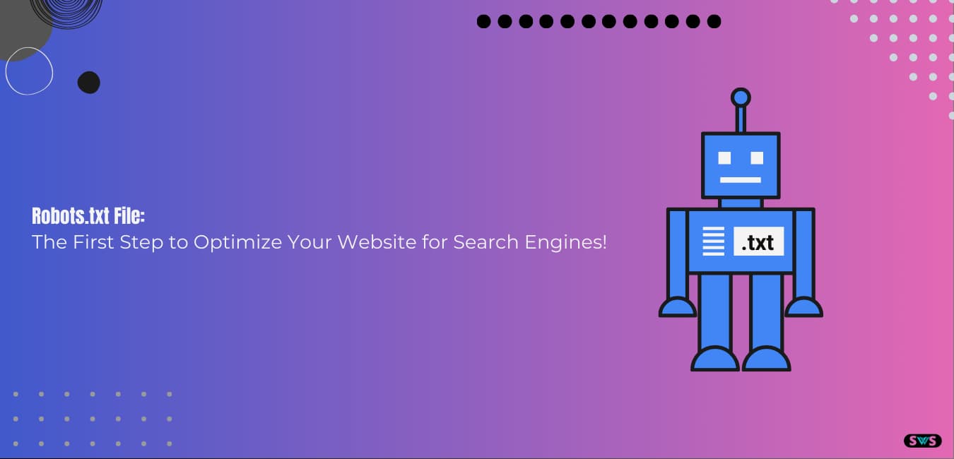 Read more about the article How Robots.Txt File Can Make Or Break Your Website’s SEO