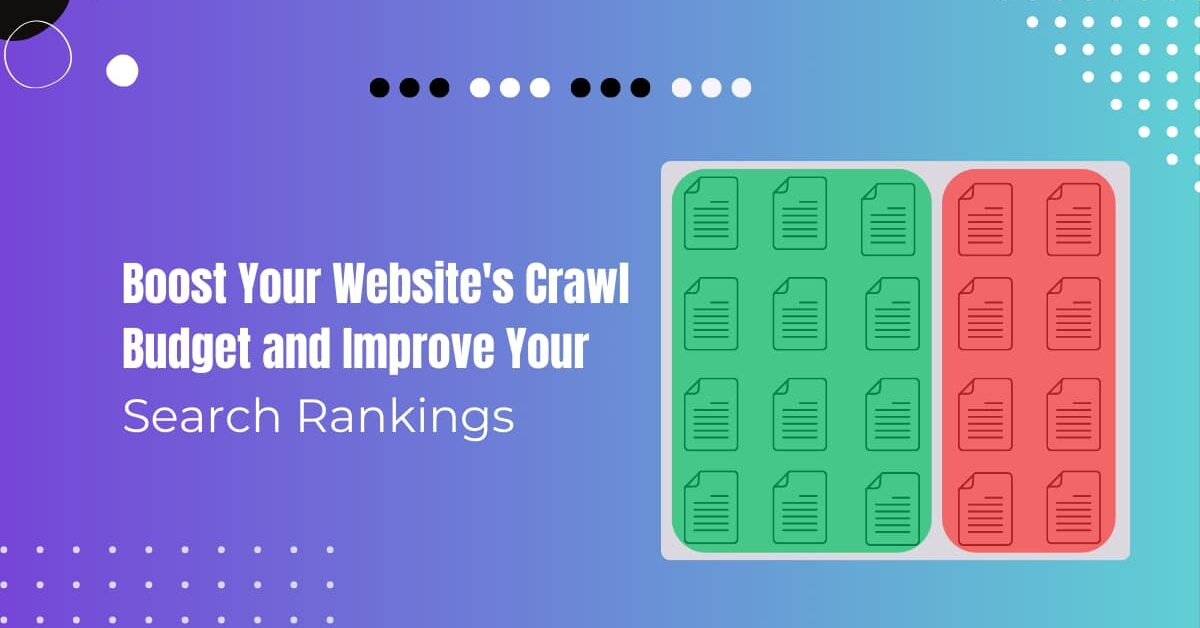 Read more about the article How To Increase Crawl Budget: Boost Your Website Ranking