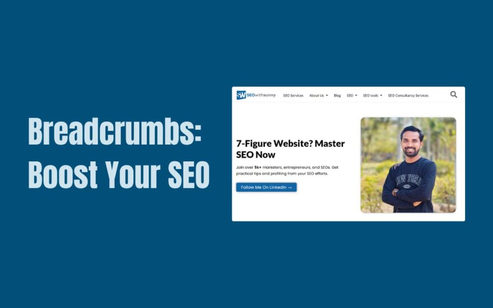 What are Breadcrumbs in SEO