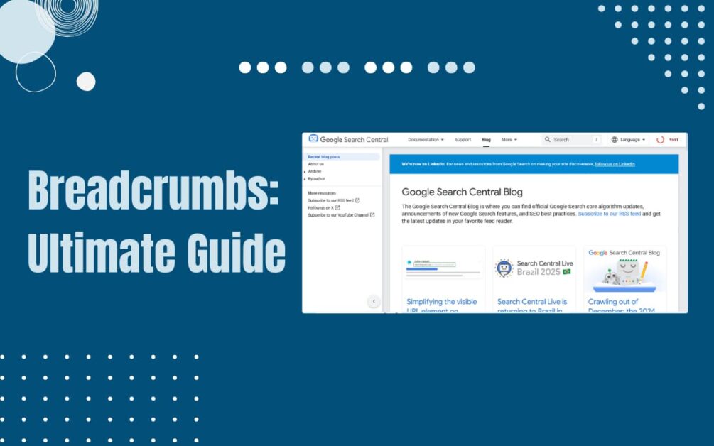 Read more about the article What are Breadcrumbs in SEO? Why are they Important