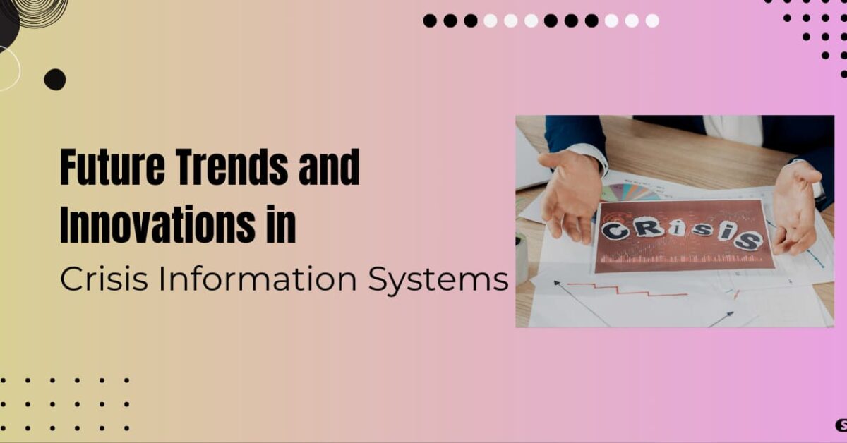 Read more about the article Crisis Information Systems (CIS) | 2nd Google Ranking Signal