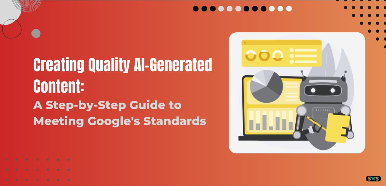 Read more about the article Google Search’s Guidelines on AI-Generated Content: What You Need To Know