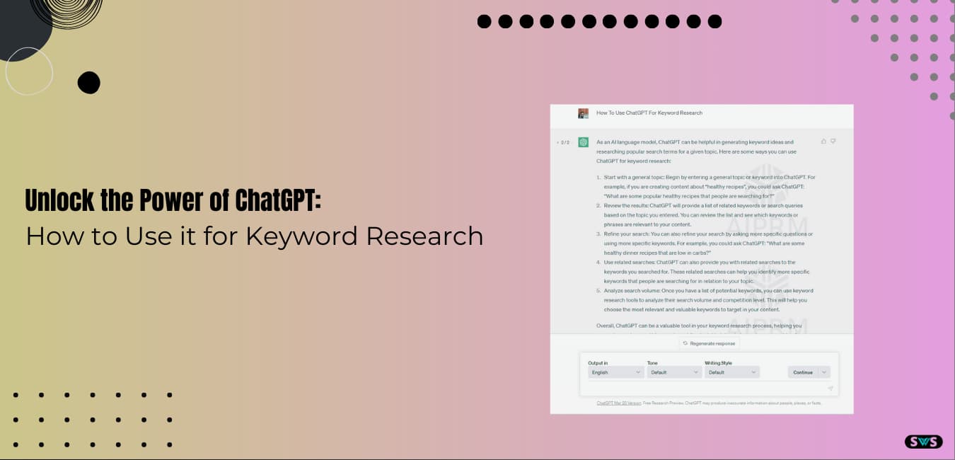Read more about the article How to use ChatGPT for Keyword Research – SWS