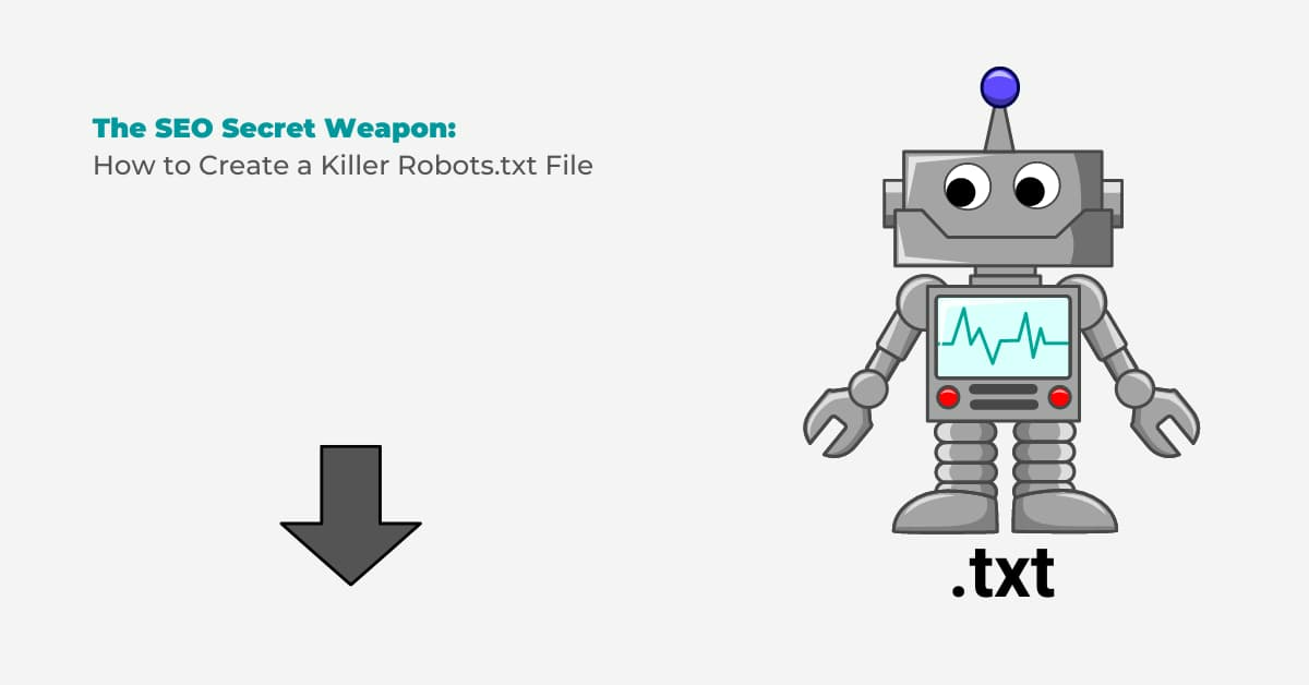 How To Create Robots.Txt File In SEO