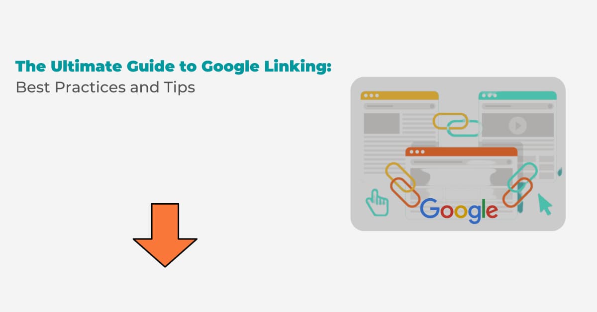 Best Practices for Linking on Google