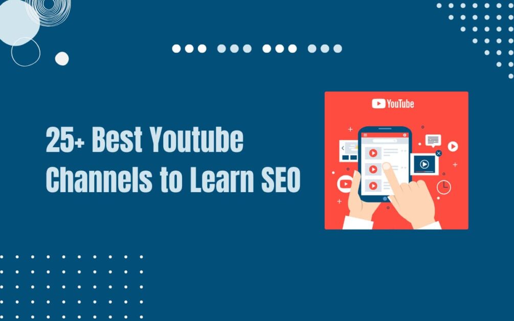 Read more about the article 25+ Best Youtube Channel to Learn SEO