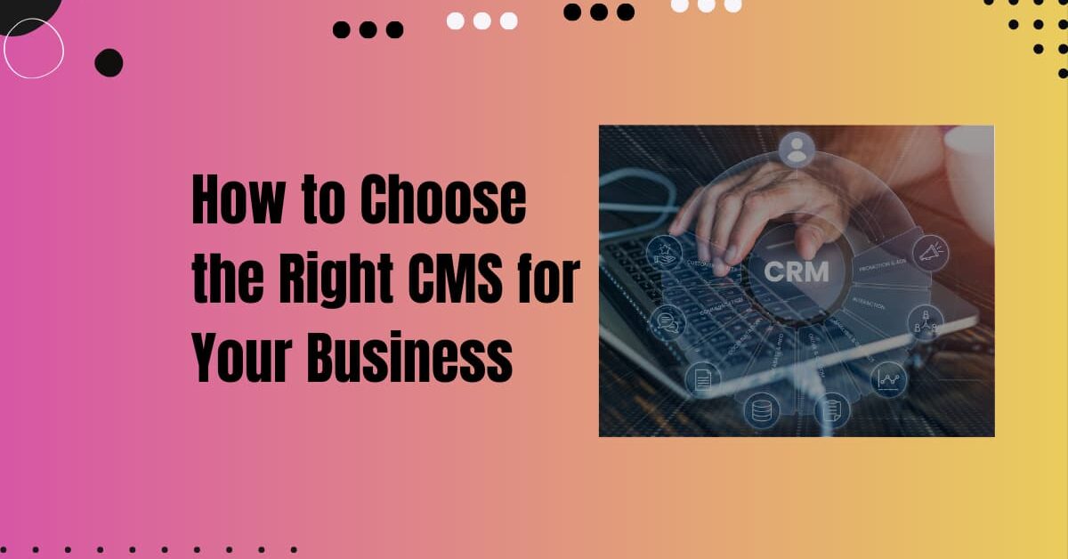 Read more about the article Which Is Best CMS For Website: Especially For Your First Site
