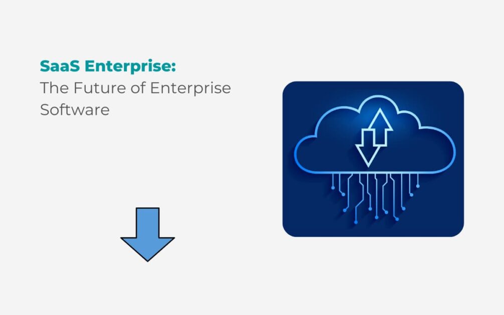 What Is SaaS Enterprise