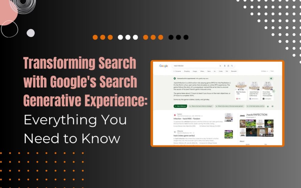 Read more about the article What Is Google Search Generative Experience (SGE)