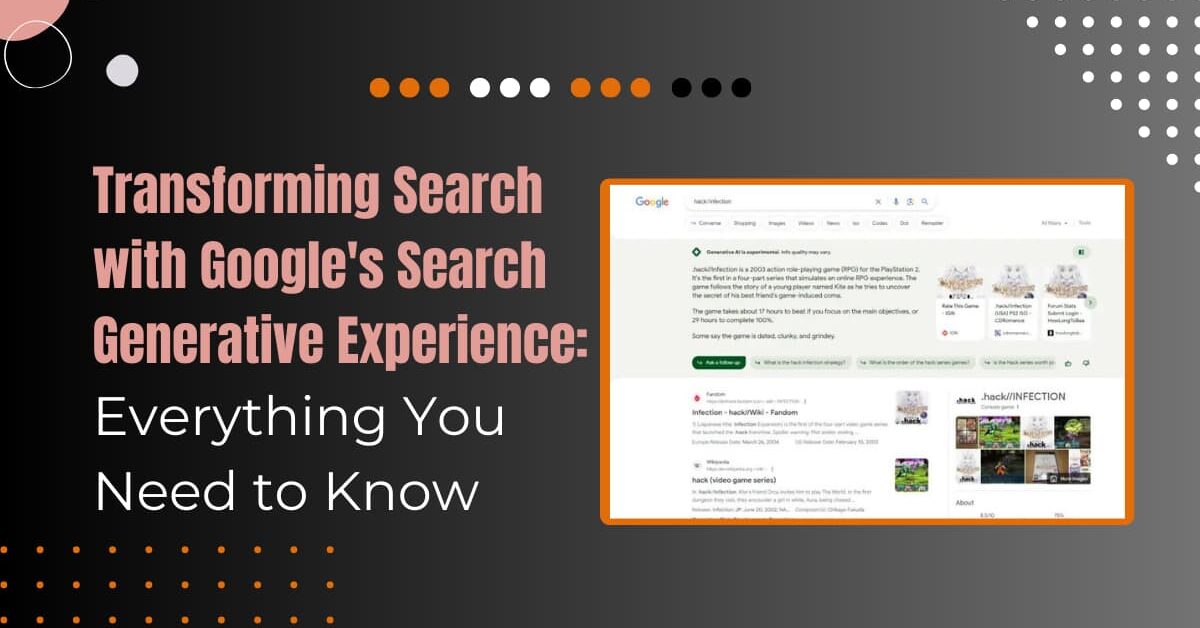 Read more about the article What Is Google Search Generative Experience (SGE)