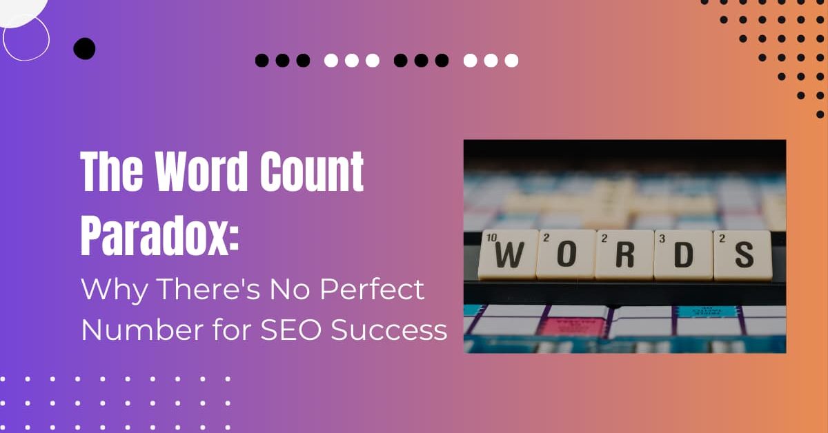 Read more about the article Does Word Count Matter For SEO: Breaking the Myth