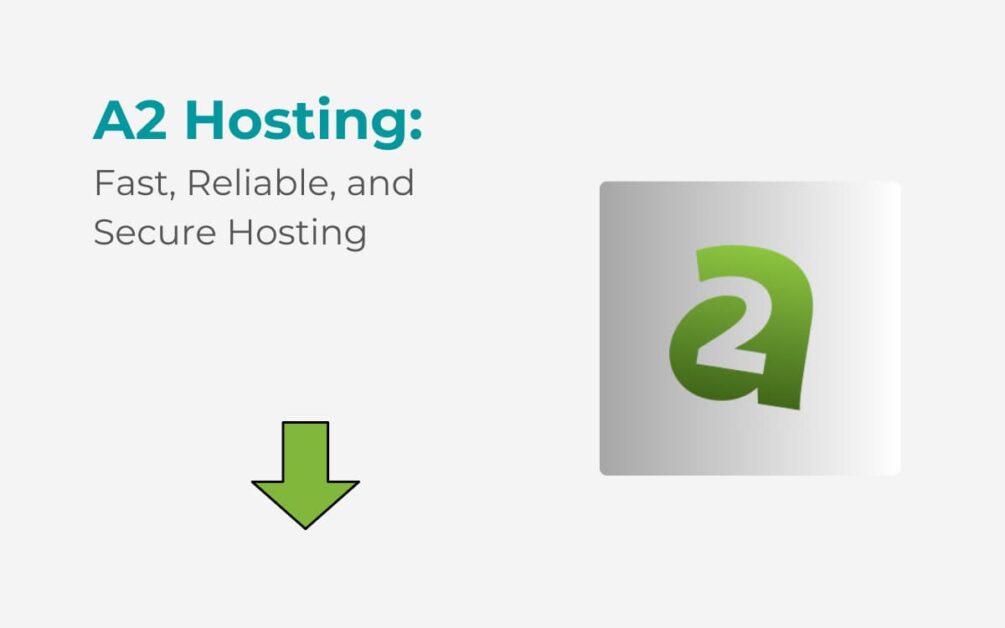 Best A2 Hosting Review
