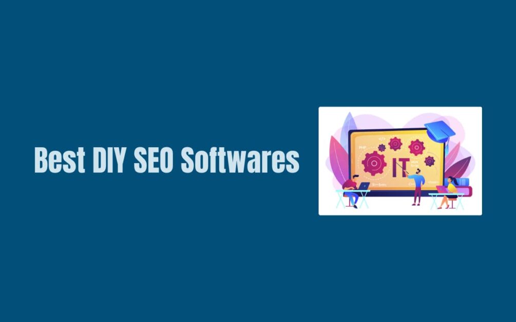 Best DIY SEO Software